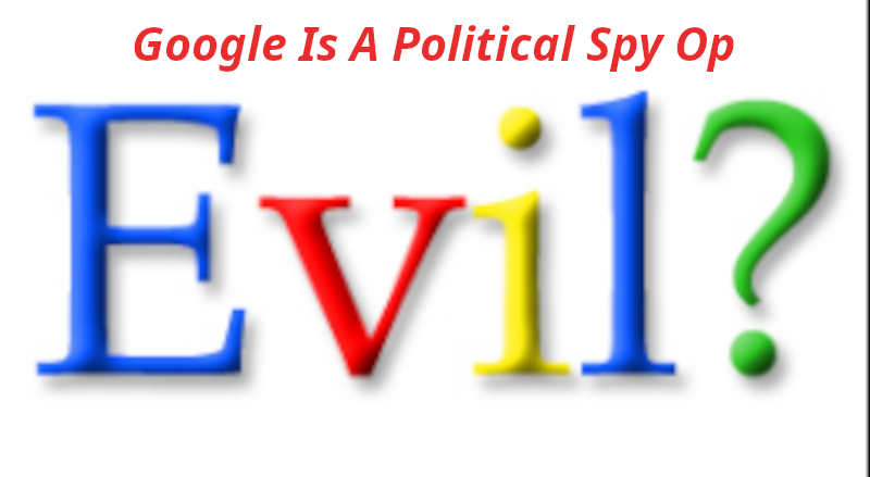 GOOGLE HATES YOUR MIND CORRUPT LYING GOOGLE
Keywords: Big tech mobsters,Dark money payola, Rare Earth Mines, New America Foundation Corruption, Obama, Obama Campaign Finance, Obama FEC violations, Palo Alto Mafia, Paypal Mafia, Pelosi Corruption, Political bribes, Political Insider,  Eric Schmidt Sex Penthou